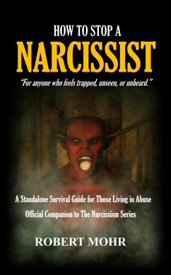 How to Stop a Narcissist (eBook, ePUB) - Mohr, Robert