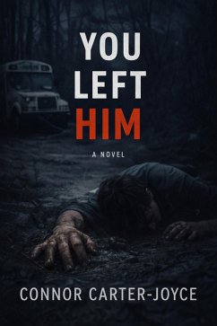 You Left Him (eBook, ePUB) - Carter-Joyce, Connor