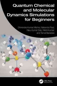 Cover Quantum Chemical and Molecular Dynamics Simulations for Beginners (eBook, ePUB)