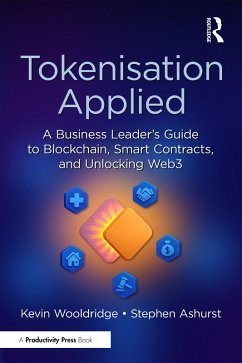 Tokenisation Applied (eBook, PDF) - Wooldridge, Kevin; Ashurst, Stephen