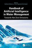 Handbook of Artificial Intelligence in Water Management (eBook, ePUB)