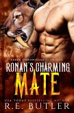 Ronan's Charming Mate (Saber Chronicles Book Five) (eBook, ePUB) Ronan's Charming Mate (Saber Chronicles Book Five) (eBook, ePUB)