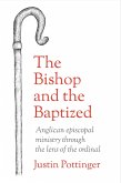 The Bishop and the Baptized (eBook, ePUB)