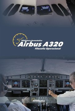 Airbus A320. Filosofía operacional (eBook, ePUB) - Aeronáutica, Biblioteca