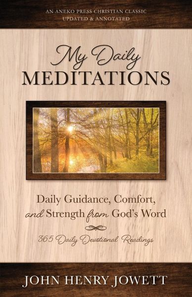My Daily Meditations - Daily Guidance, Comfort, and Strength from God's Word (eBook, ePUB)