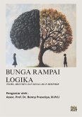 Bunga Rampai Logika: Teori, Argumen, dan Kesalahan Berpikir (OBE Writing Series: Logic, #1) (eBook, ePUB)