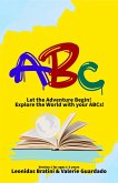 ABC, Let the Adventure Begin! Version 1 - Ages 1-3 years (eBook, ePUB)