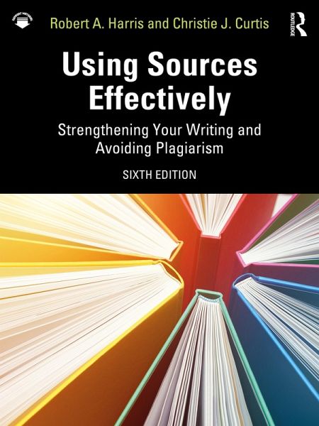 Using Sources Effectively (eBook, PDF) Using Sources Effectively (eBook, PDF)