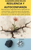 RESILIENCIA Y AUTOCONFIANZA (eBook, ePUB)