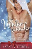 Das Winterwunder: Ein Milliardär - Liebesroman (eBook, ePUB)