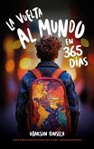 La vuelta al mundo en 365 días (eBook, ePUB)