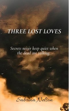 Three Lost Loves (eBook, ePUB) - Nelson, Sabrina