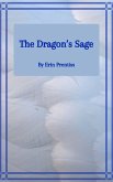 The Dragon's Sage (Hirgon and Dramona, #1) (eBook, ePUB)