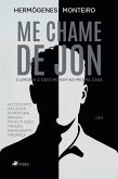 Me Chame de Jon (eBook, ePUB)