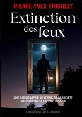 Extinction des feux (eBook, ePUB) Extinction des feux (eBook, ePUB)
