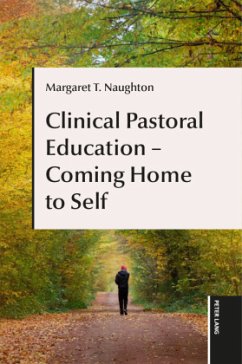 Cover Clinical Pastoral Education - Coming Home to Self