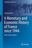 A Monetary and Economic History of France since 1944