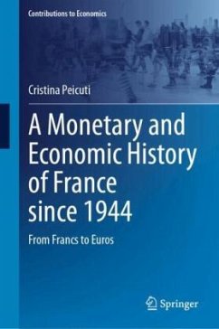 Cover A Monetary and Economic History of France since 1944
