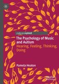The Psychology of Music and Autism