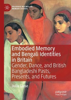 Embodied Memory and Bengali Identities in Britain - Giese, Julia