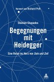 Begegnungen mit Heidegger