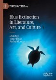 Blue Extinction in Literature, Art, and Culture