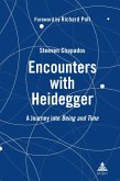 Encounters with Heidegger