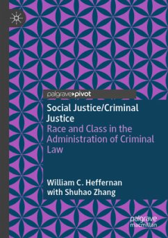 Social Justice/Criminal Justice - Heffernan, William C.