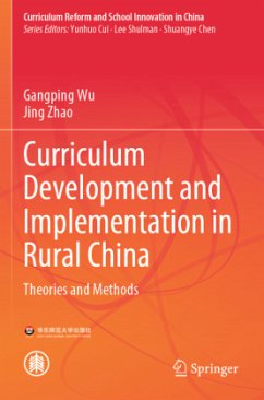 Curriculum Development and Implementation in Rural China - Wu, Gangping;Zhao, Jing