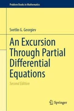 An Excursion Through Partial Differential Equations - Georgiev, Svetlin G. An Excursion Through Partial Differential Equations - Georgiev, Svetlin G.