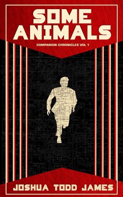 Cover Some Animals (The Companion Chronicles, #1) (eBook, ePUB)