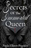 Secrets of the Immortal Queen (Immortal Queen Series, #2) (eBook, ePUB)