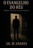 O Evangelho Do Réu (eBook, ePUB)
