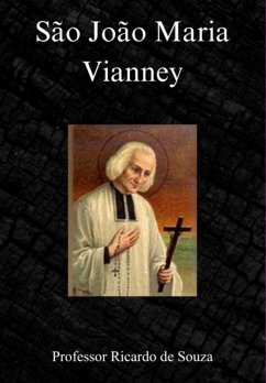São João Maria Vianney (eBook, ePUB) - de Souza, Ricardo