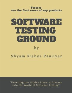 Software Testing Ground - Shyam Kishor Panjiyar