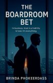 The Boardroom Bet
