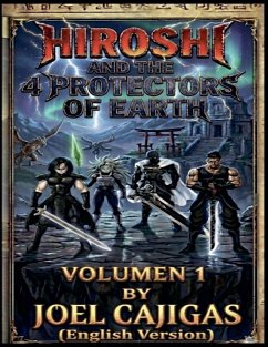 Cover Hiroshi and the 4 Protectors of the Earth