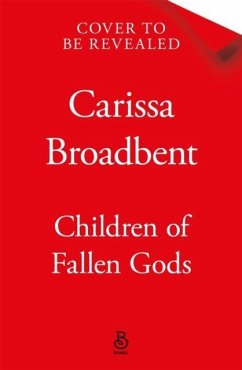 Children of Fallen Gods - Broadbent, Carissa