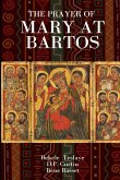 The Prayer of Mary at Bartos