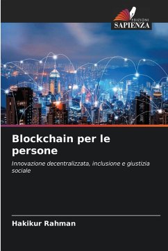 Blockchain per le persone - Rahman, Hakikur