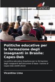 Politiche educative per la formazione degli insegnanti in Brasile: Capes-Deb