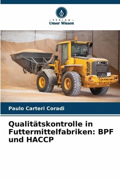 Cover Qualitätskontrolle in Futtermittelfabriken: BPF und HACCP
