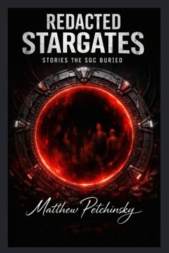Redacted Stargates - Petchinsky, Matthew