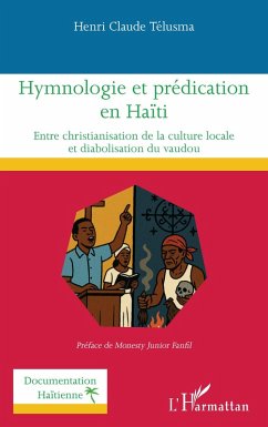 Hymnologie et prédication en Haïti - Telusma, Henri claude
