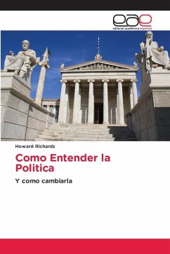 Como Entender la Politica - Richards, Howard