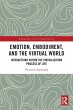 Emotion, Embodiment and the Virtual... - Bild 1