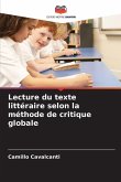 Lecture du texte littéraire selon la méthode de critique globale