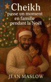 Cheikh passe un moment en famille pendant la noël
