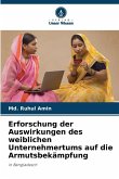 Erforschung der Auswirkungen des weiblichen Unternehmertums auf die Armutsbekämpfung