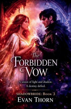 The Forbidden Vow - Thorn, Evan